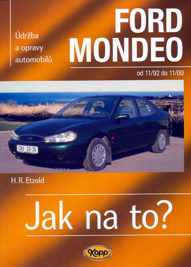 Ford Mondeo 11/92 - 11/00 - Jak na to? 