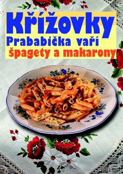 Křížovky Prababička vaří špagety a makarony