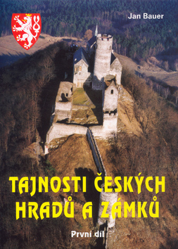 Tajnosti českých hradů a zámků první díl