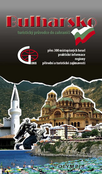 Bulharsko Turistický průvodce do zahraničí
