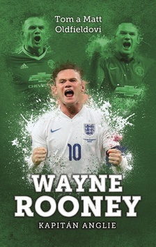 Wayne Rooney kapitán Anglie