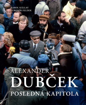Alexander Dubček posledná kapitola