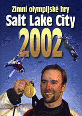 Zimní olympijské hry v Salt Lake City 2002