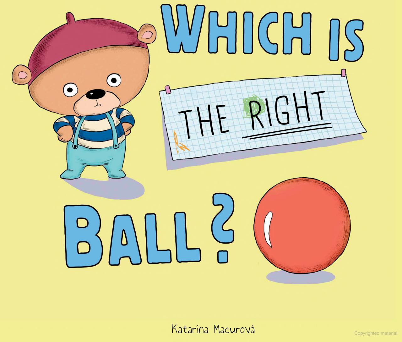Which Is the Right Ball?